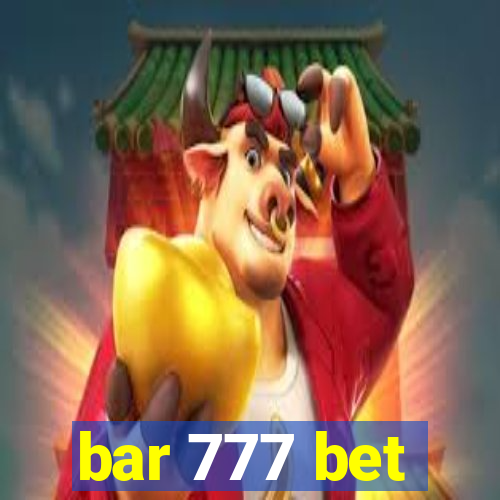 bar 777 bet